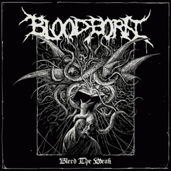 Bloodborn : Bleed the Weak